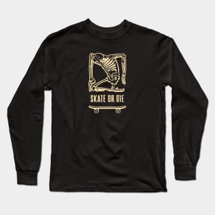 Free Skeleton Skate or Die (sepia) Long Sleeve T-Shirt